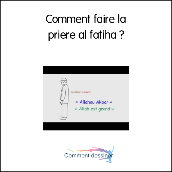 Comment faire la priere al fatiha